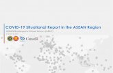 COVID-19 Situational Report in the ASEAN Region