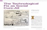 The Technological Fix as Social Cure-All