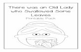 There was an Old Lady who Swallowed Some Leaves