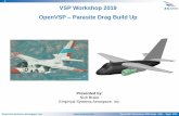 1 VSP Workshop 2019 OpenVSP Parasite Drag Build Up