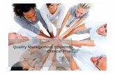 Quality Management Systems Clinical Trial