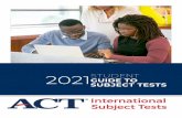 2021 STUDENT GUIDE TO SUBJECT TESTS