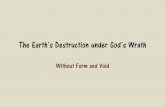 The Earth’s Destruction under God’s Wrath