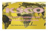 The KSCO Community and its Coalition Experiments