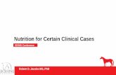 Nutrition for Certain Clinical Cases