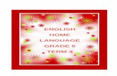 ENGLISH HOME LANGUAGE GRADE 6 TERM 4
