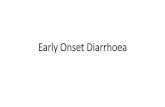 Early Onset Diarrhoea - GastroFoundation