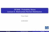 SF2940: Probability theory Lecture 8: Multivariate Normal ...