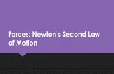 Forces: Newton’s Second Law of Motion - Miami Arts Charter