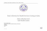 Facility Cost Data Collection Tool- Sub Centre