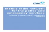 Mobile radio network for the police and emergency services
