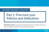 Part 1: Fine-tune your Policies and Deflections