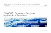 POWER TM Processor Design & Methodology Directions