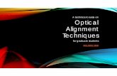 A technical course on Optical Alignment Techniques