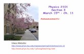 Physics 2101 Section 3 March 15 : Ch. : Ch. 1111
