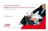 Penalty & Interest: What You Don’t Know Can Hurt You