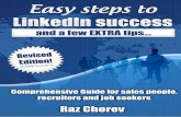 Easy steps to LinkedIn success (Revised and ... - Raz Chorev