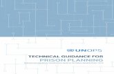 TECHNICAL GUIDANCE FOR PRISON PLANNING