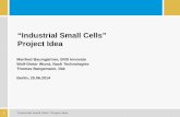 “Industrial Small Cells” Project Idea