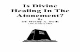 Is Divine Healing In - Christogenea