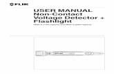 USER MANUAL Non-Contact Voltage Detector + Flashlight