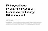 1 Physics P201/P202 Laboratory Manual