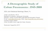 A Demographic Study of Cuban Freemasons : 1945-2008