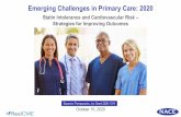 Emerging Challenges in Primary Care: 2020