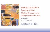 EECS 151/251A Spring 2020 Digital Design and Integrated ...