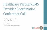 Healthcare Partner/EMS Provider Coordination Conference Call
