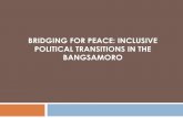 BRIDGING FOR PEACE: INCLUSIVE POLITICAL TRANSITIONS …