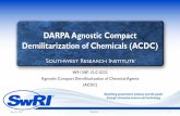DARPA Agnostic Compact Demilitarization of Chemicals (ACDC)
