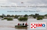 Bundaberg Flood Response A Pilot’s Perspective Andrew ...
