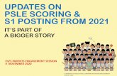 UPDATES ON PSLE SCORING & S1 POSTING FROM 2021