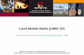 Land Mobile Radio (LMR) 101 - NPSTC