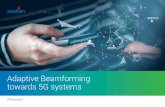 Adaptive Beamforming towards 5G systems