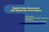 Spatial Data Structures and Speed-Up Techniques
