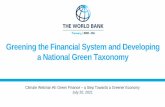 Greening the Financial System and Developing a National ...