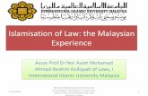 Islamisation of Law: the Malaysian Experience