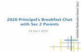 2020 Principal’s Breakfast Chat