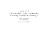 Lecture 11: Quantitative Option Strategies Volatility ...