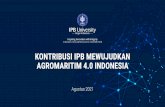 KONTRIBUSI IPB MEWUJUDKAN AGROMARITIM 4.0 …