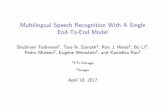 Multilingual Speech Recognition With A Single End-To-End …