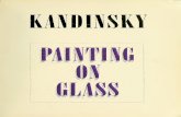 Vasily Kandinsky painting on glass (hinterglasmalerei ...
