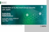 Generation of SCALE Multi-Group Libraries with AMPX