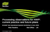 Processing observations for NWP: current practice and ...