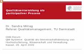 Dr. Sandra Mittag Referat Qualitätsmanagement, TU Darmstadt