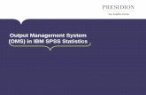 Output Management System (OMS) in IBM SPSS Statistics