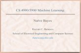 CS 4900/5900 Machine Learning: Naïve Bayes