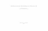 Mathematical Modelling in Physics II